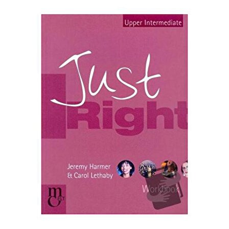 Just Right Upper   Intermediate Workbook / Marshall Cavendish / Jeremy Harmer,Carol
