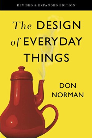 The Design Of Everyday Things (Donald A. Norman&Don Norman)