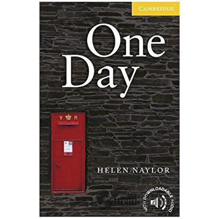 One Day: Paperback / Cambridge Yayınları / Helen Naylor
