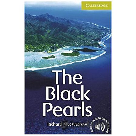 The Black Pearls: Paperback / Cambridge Yayınları / Richard MacAndrew