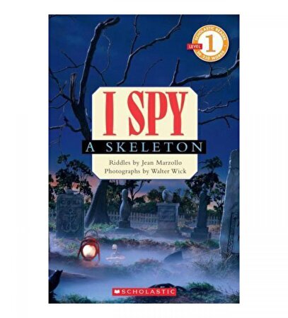 I Spy A Skeleton (Scholastic Reader Level 1)