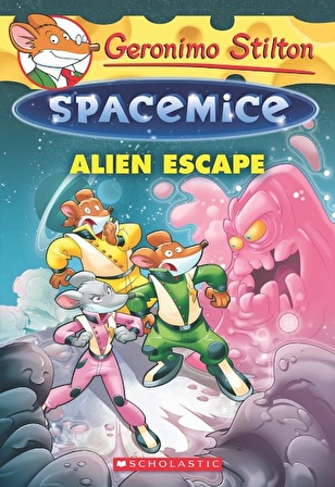 Alien Escape (Geronimo Stilton Spacemice #1)