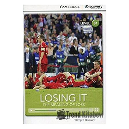 Losing It: The Meaning of Loss (Book with Online Access code) ELT2516