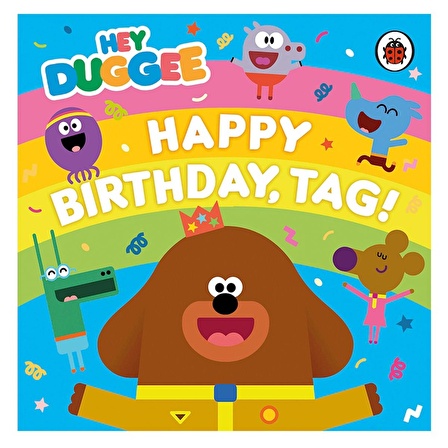 Ladybird Hey Duggee - Happy Birthday Tag