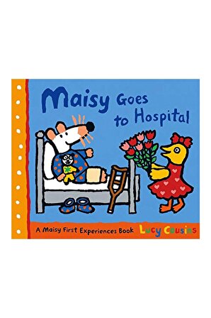 Walker Books Maisy's Goes to Hospital