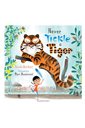 Bloomsbury - Never Tickle A Tiger
