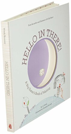 Hello in There!: A Big Sister's Book of Waiting