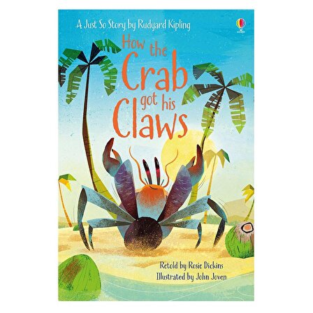 Usborne First Reading - How The Crab Got His Claws