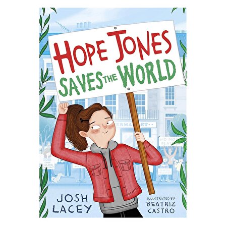 Andersen Press Hope Jones Saves The World