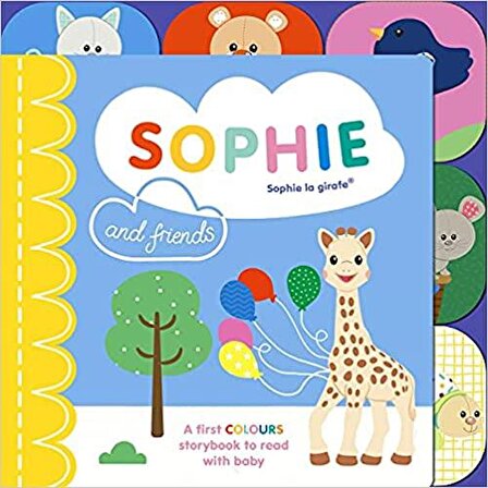 Sophie la girafe: Sophie and Friends: A Colours Story to Share with Baby Board book 