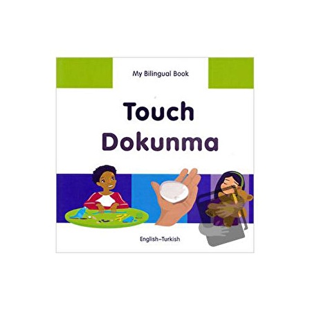 Touch   Dokunma    My Lingual Book (Ciltli) / Milet Yayınları / Erdem Seçmen