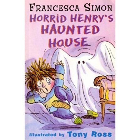 Horrid Henry S Haunted House (Spooky Stories)-Francesca Simon