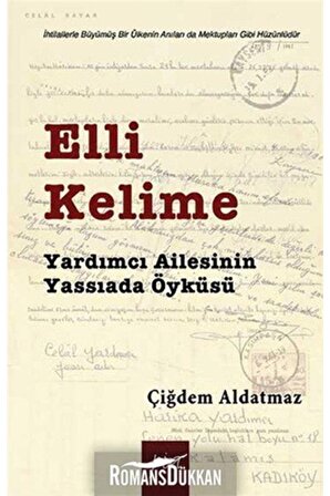 Elli Kelime & Yardımcı Ailesinin Yassıada Öyküsü