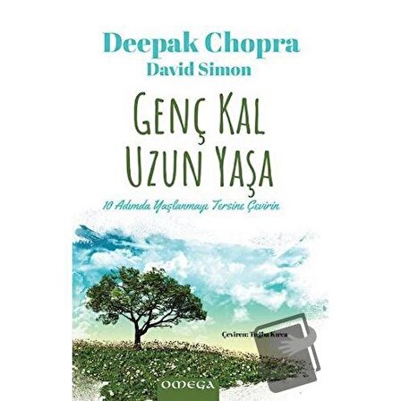 Genç Kal Uzun Yaşa / Omega / Deepak Chopra