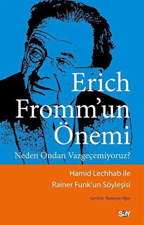 Erich Fromm'un Önemi / Rainer Funk