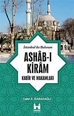 İstanbul'da Bulunan Ashab-ı Kiram
