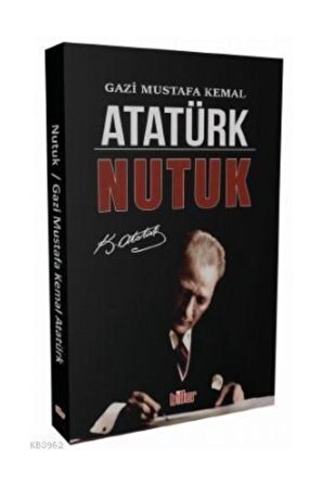 Nutuk Mustafa Kemal Atatürk Billur Yayınları