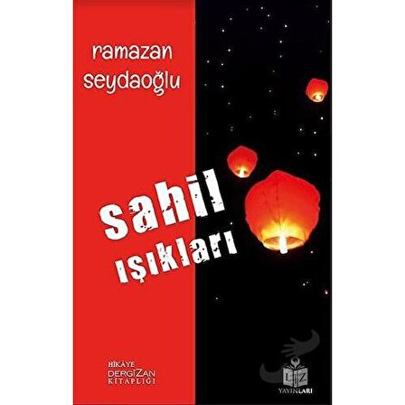 Sahil Işıkları / Liz Yayınları / Ramazan Seydaoğlu