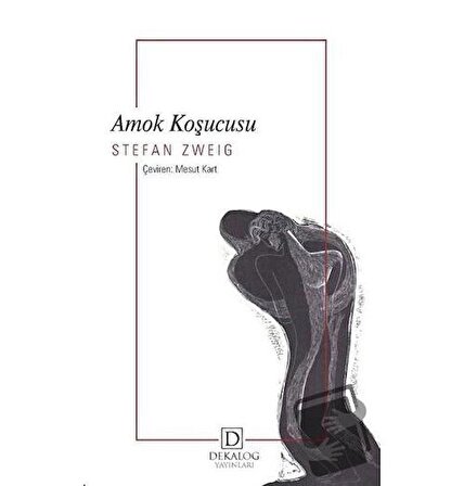 Amok Koşucusu / Dekalog Yayınları / Stefan Zweig