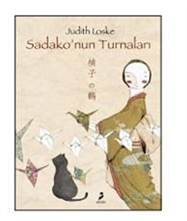 Sakako'nun Turnaları / Judith Loske