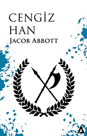 Cengiz Han - Jacob Abbott