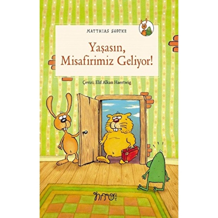 Yaşasın Misafirimiz Geliyor!