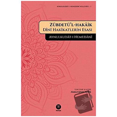 Zübdetü’l hakaik / Hikemiyat Yayınevi / Aynulkudat ı Hemedani