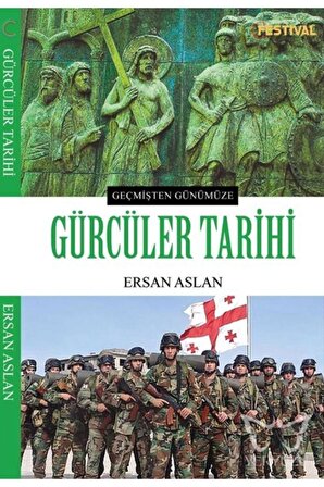 Gürcüler Tarihi - Ersan Aslan 9786050661910