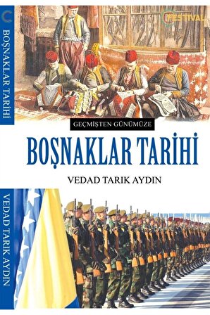 Boşnaklar Tarihi - Vedad Tarık Aydın 9786050661927
