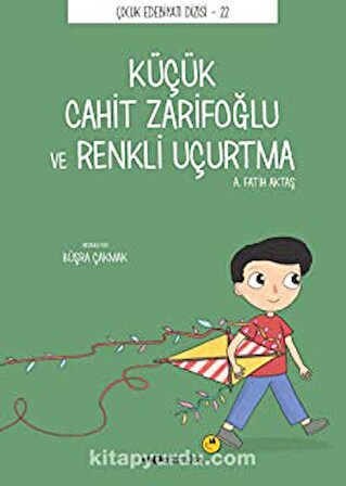 Tefrika Yayınları Küçük Cahit Zarifoğlu Ve Renkli Uçurtma