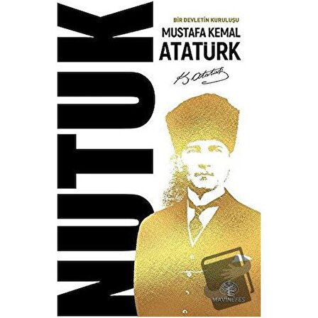 Nutuk / Mavi Nefes Yayınları / Mustafa Kemal Atatürk