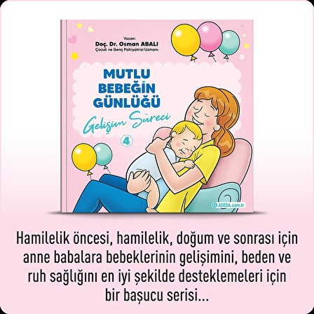 MUTLU BEBEĞİN GÜNLÜĞÜ ''GELİŞİM SÜRECİ''-4