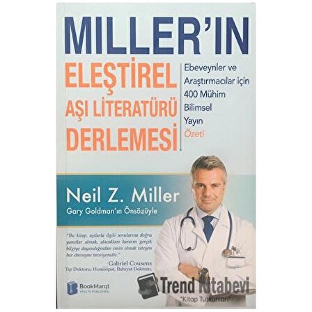 Miller’ın Eleştirel Aşı Literatürü Derlemesi: Ebeveynler ve Araştırmacılar