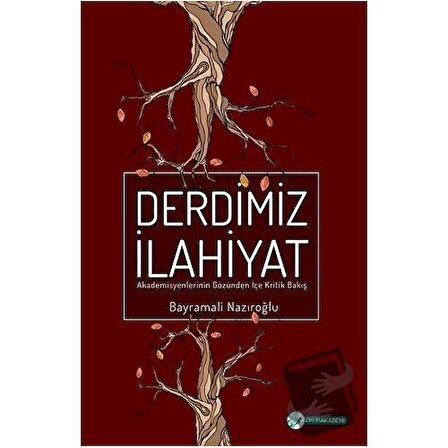 Derdimiz İlahiyat / Okur Akademi / Bayramali Nazıroğlu