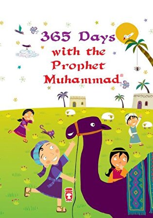365 Days With The Prophet Muhammad - Nurdan Damla - Timaş Çocuk
