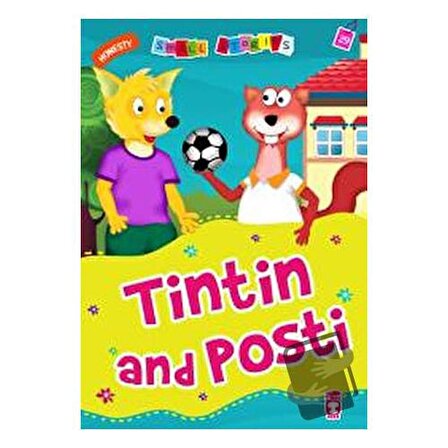 Tintin And Posti / Timaş Publishing / Nalan Aktaş Sönmez