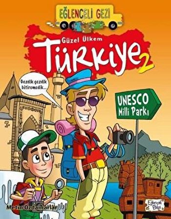 Eğlenceli Gezi - Güzel Ülkem Türkiye 2 - Metin Özdamarlar - Eğlenceli Bilgi Yayınları