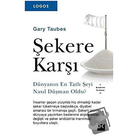Logos   Şekere Karşı / Doğan Kitap / Gary Taubes