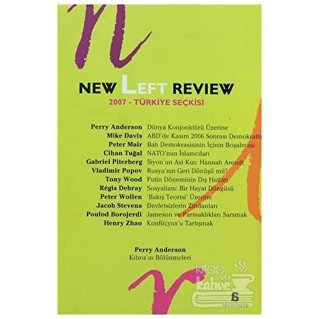 New Left Review 2007 Türkiye Seçkisi