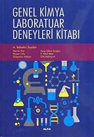 Genel Kimya Laboratuar Deneyleri Kitabı / Dr. A. Bahattin Soydan
