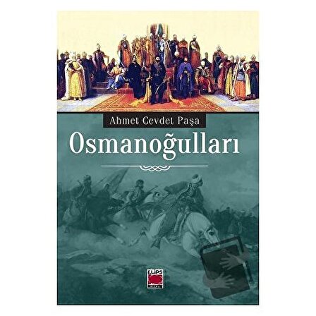 Osmanoğulları / Elips Kitap / Ahmet Cevdet Paşa