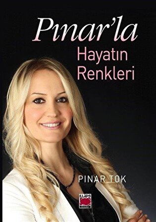 Pınar'la Hayatın Renkleri / Pınar Tok