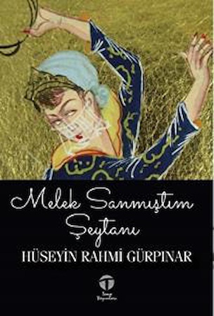 Melek Sanmıştım Şeytanı