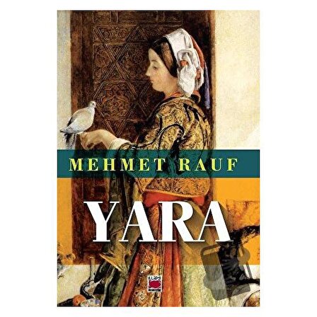 Yara / Elips Kitap / Mehmet Rauf