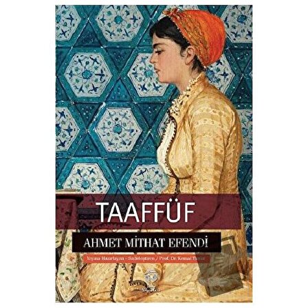 Taaffüf / Tema Yayınları / Ahmet Mithat Efendi