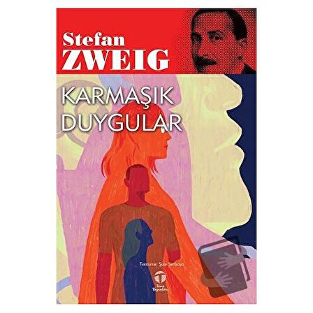 Karmaşık Duygular / Tema Yayınları / Stefan Zweig