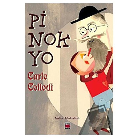 Pinokyo / Elips Kitap / Carlo Collodi