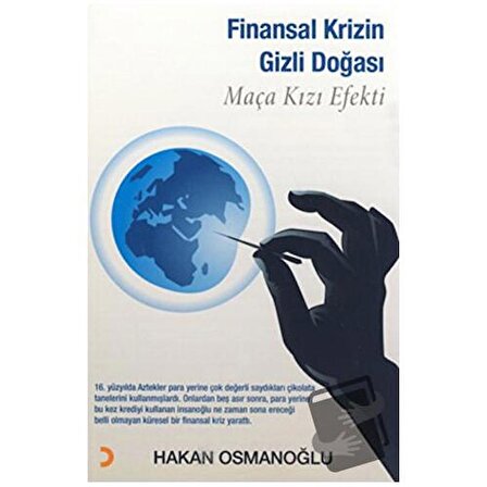Finansal Krizin Gizli Doğası / Cinius Yayınları / Hakan Osmanoğlu