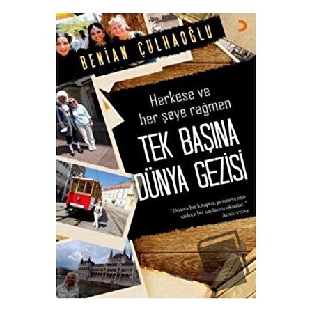 Tek Başına Dünya Gezisi / Cinius Yayınları / Benian Çulhaoğlu