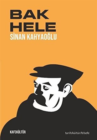 Bak Hele / Sinan Kahyaoğlu